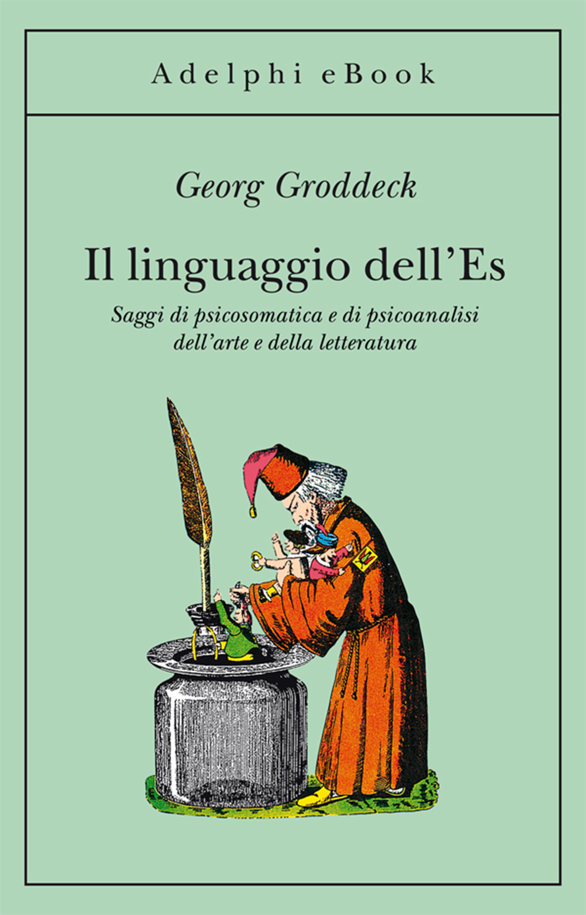 Il Linguaggio DellEs Georg Groddeck Adelphi Edizioni