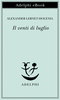 Il Venti Di Luglio Alexander Lernet Holenia Adelphi Edizioni