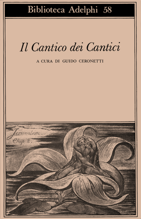 Il Cantico Dei Cantici Adelphi Edizioni