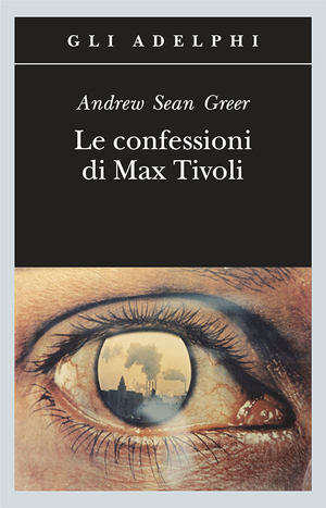 La Storia Di Un Matrimonio Andrew Sean Greer