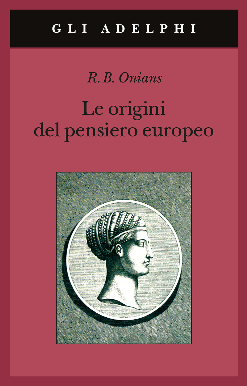 Le Origini Del Pensiero Europeo Intorno Al Corpo La Mente Lanima