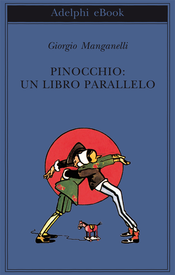 Pinocchio: un libro parallelo.