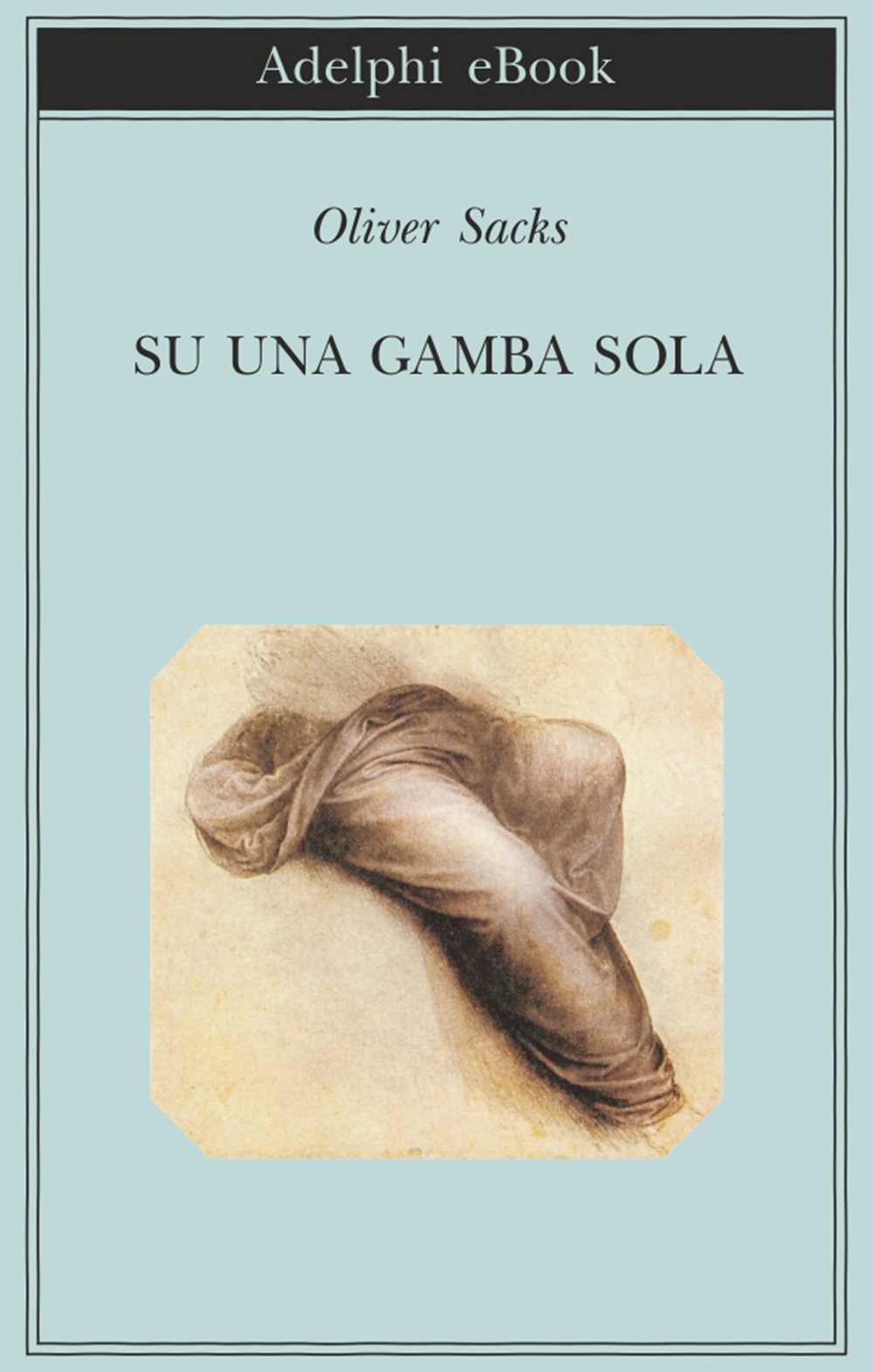 Allucinazioni - Oliver Sacks - Libro Adelphi 2013, Biblioteca Adelphi