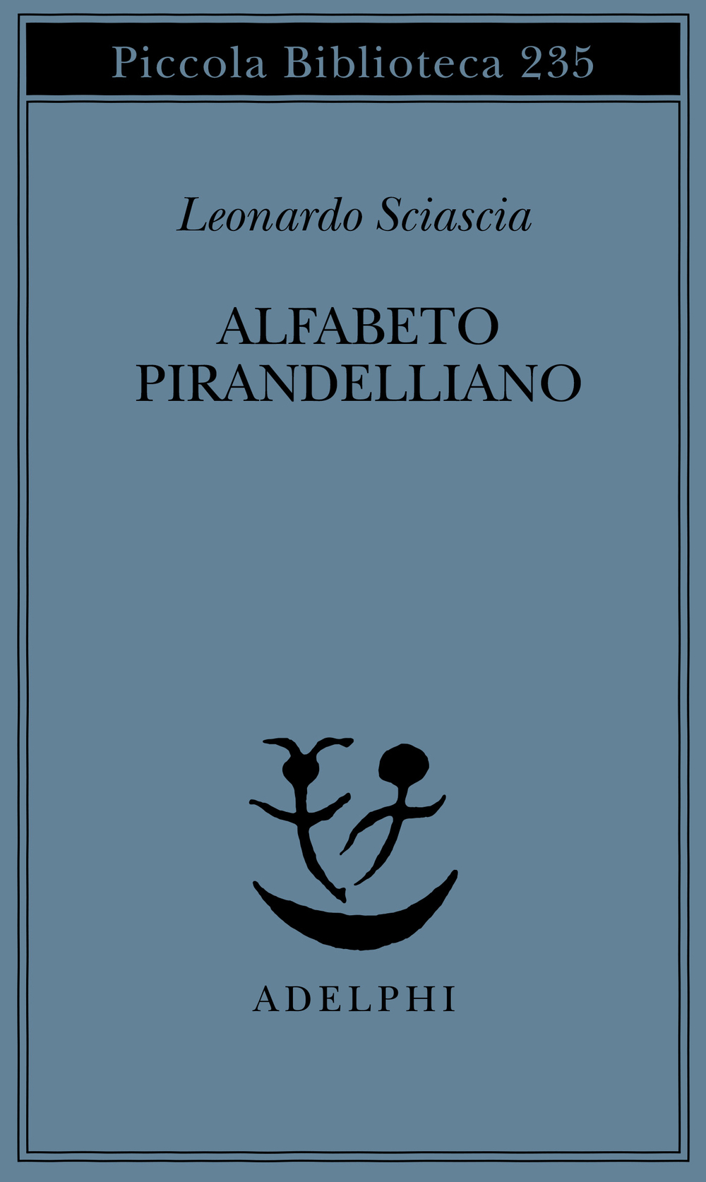 Alfabeto pirandelliano - Leonardo Sciascia