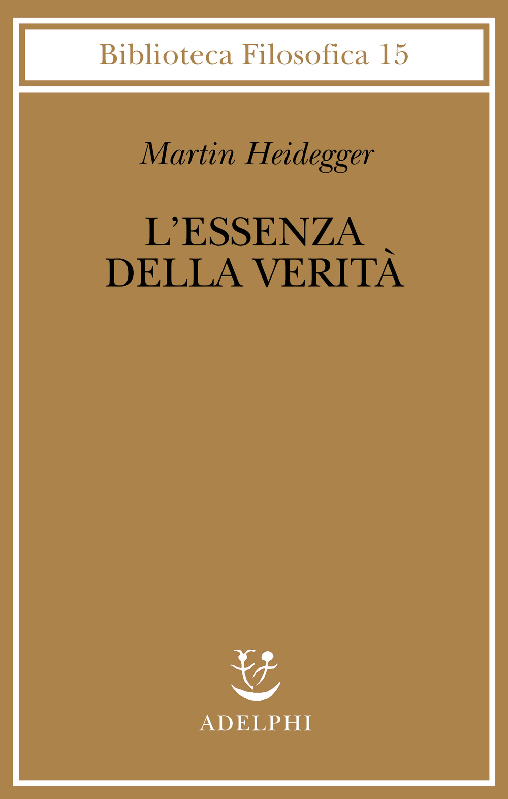 Essere e tempo-L'essenza del fondamento - Heidegger, Martin: 9788802040493  - AbeBooks