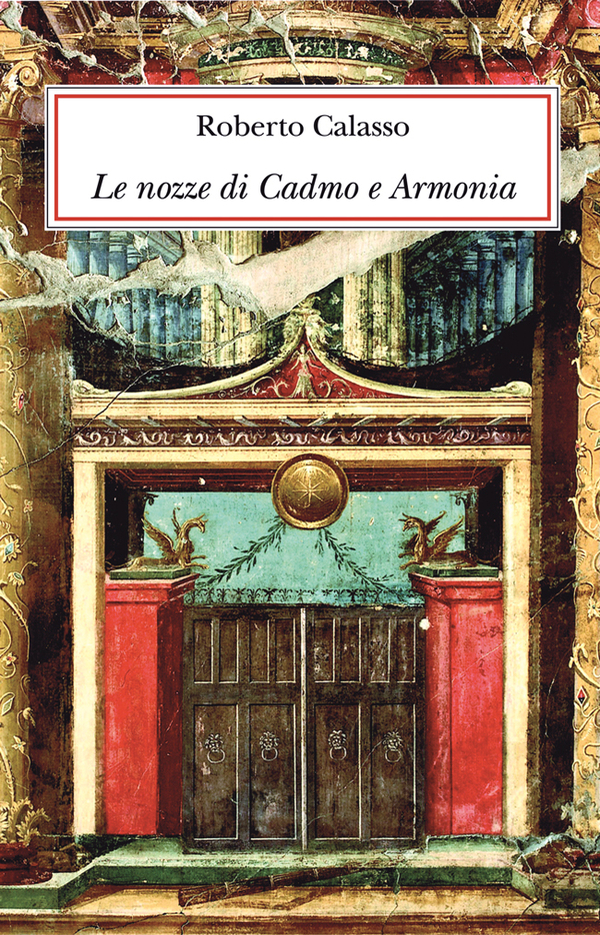 Le nozze di Cadmo e Armonia. Edizione illustrata