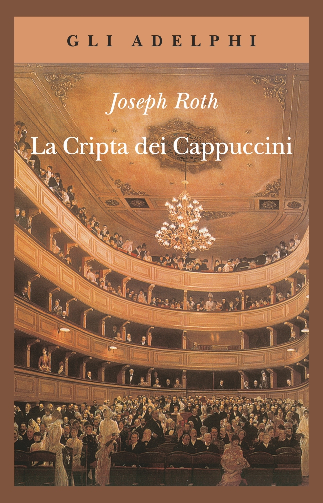 La Cripta dei Cappuccini - Joseph Roth