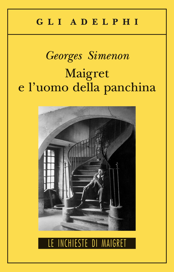 Maigret e l’uomo della panchina.