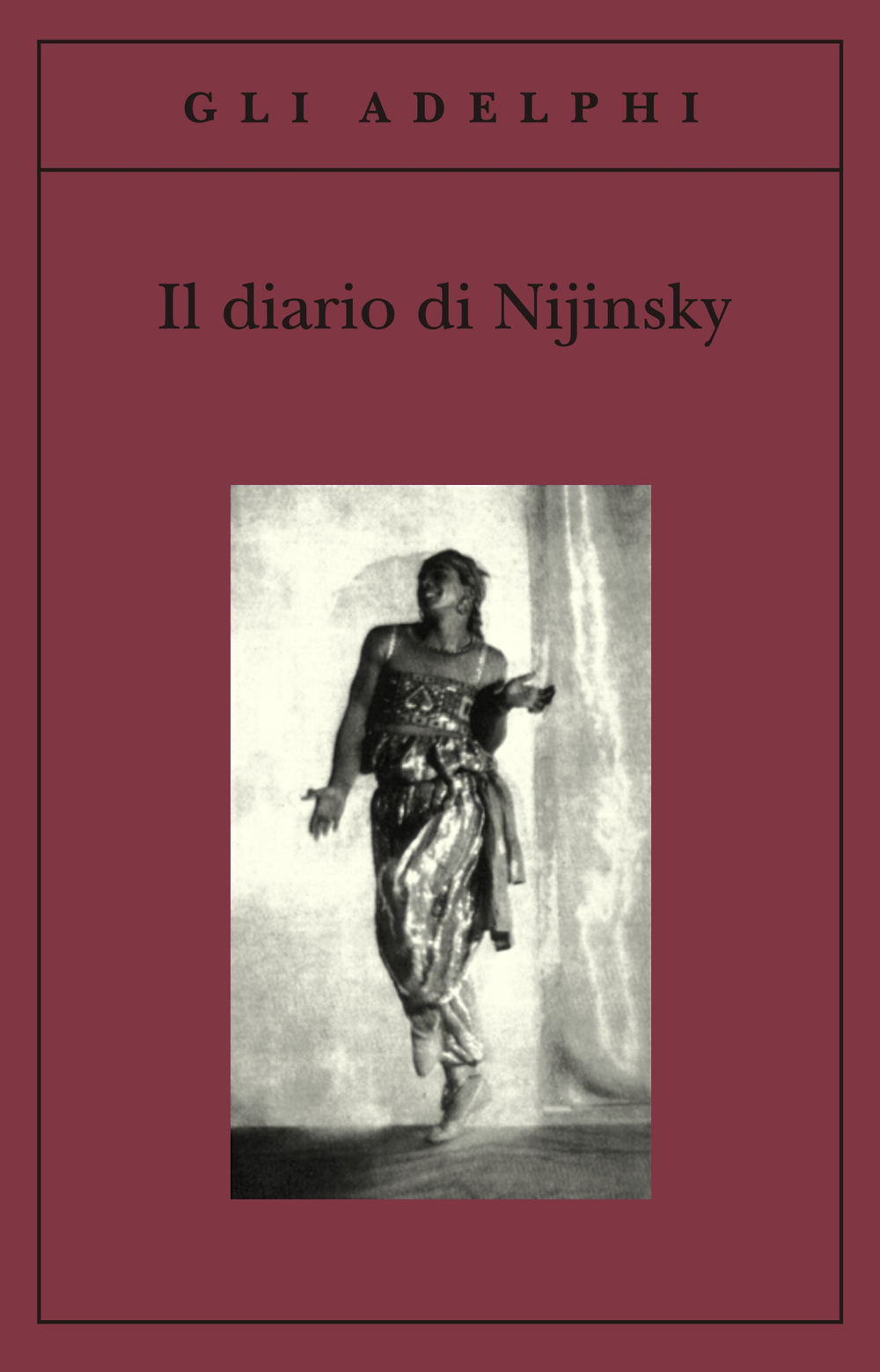 Il diario di Nijinsky - Vaslav Nijinsky