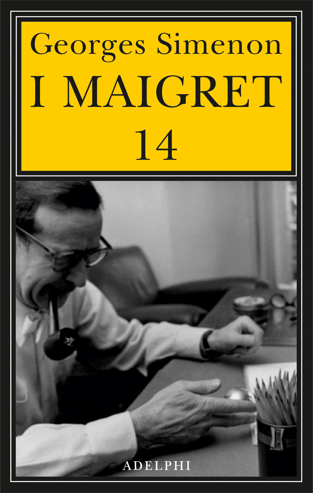 I Maigret - Georges Simenon - Adelphi - Libro Librerie Università