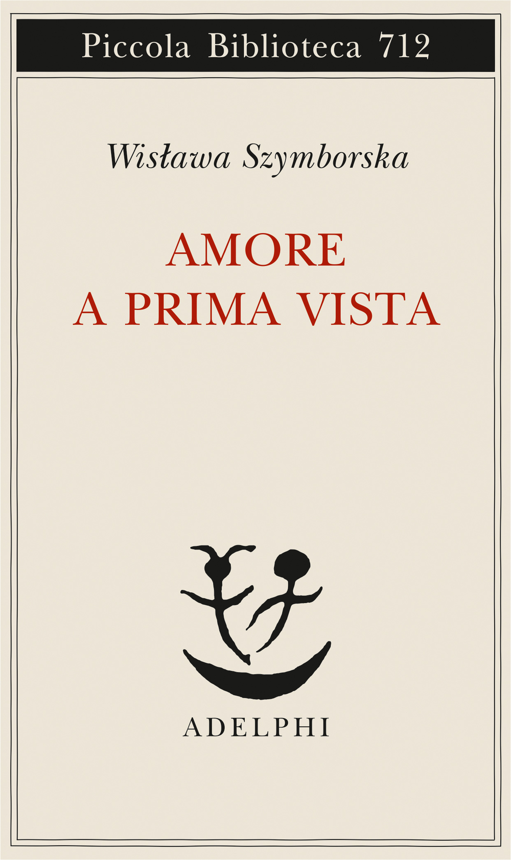 Amore a prima vista Wis awa Szymborska