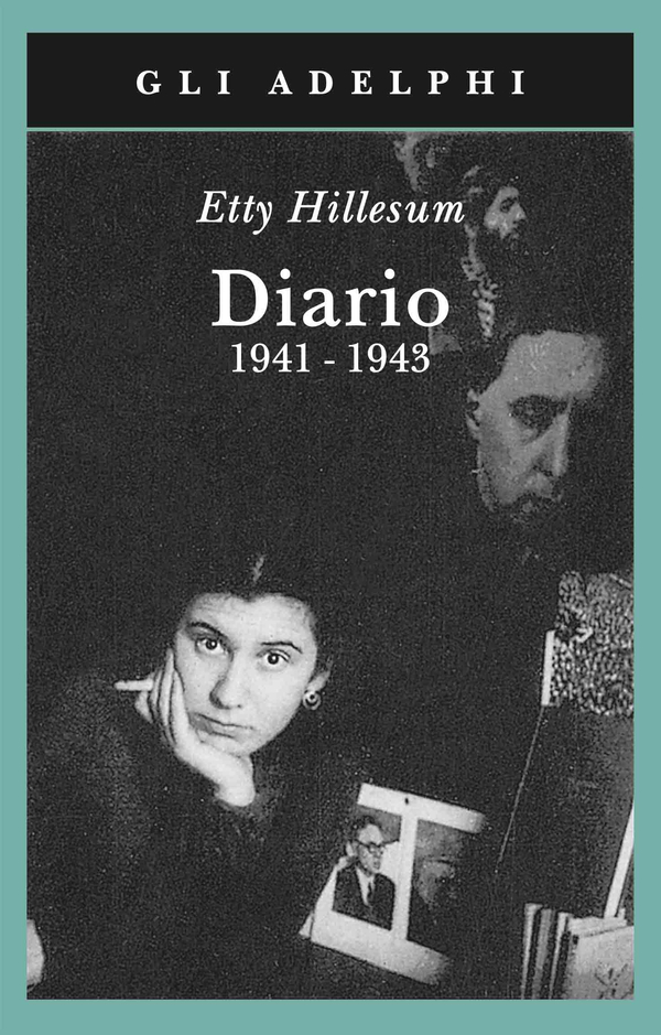 Diario. 1941-1943 - Etty Hillesum