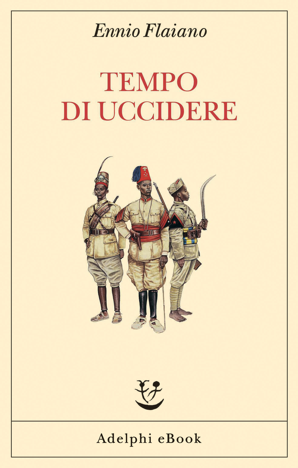 Tempo di uccidere - Ennio Flaiano