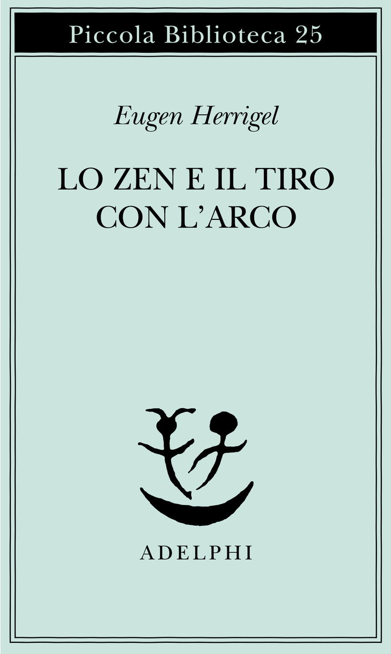 Mira a te stesso – Aim for yourself – Lo zen e l'arte del tiro con