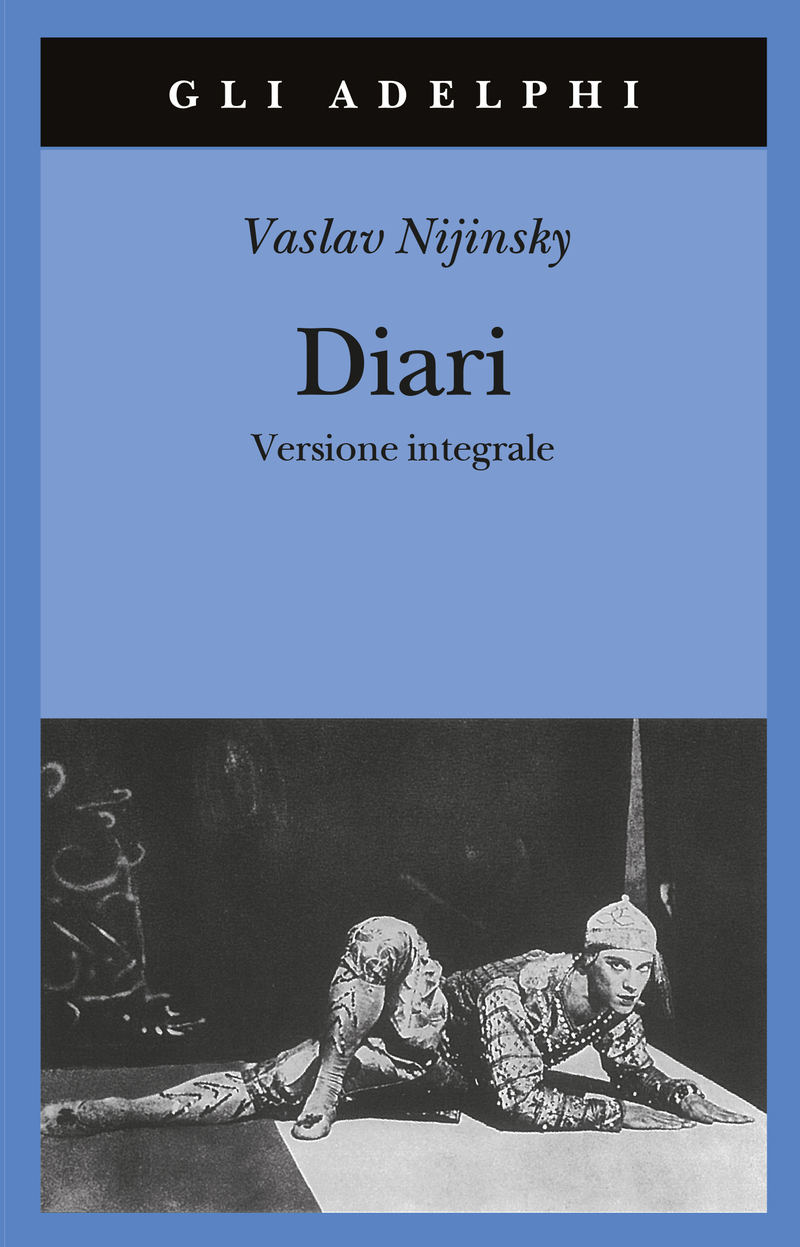 Il diario di Nijinsky - Vaslav Nijinsky